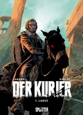 Cover: Der Kurier. Band 1 - Splitter-Verlag