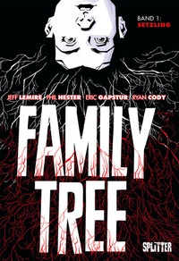 Enlarge image Cover: Family Tree. Band 1 - Splitter-Verlag