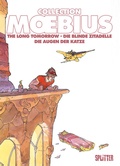 Cover: Moebius Collection: Die blinde Zitadelle / The Long Tomorrow / Die Augen der Katze - Splitter-Verlag