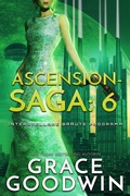 Cover: Ascension Saga: 6 - Grace Goodwin