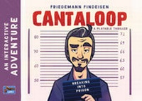 Abbildung von: Cantaloop - Book 1: Breaking into prison - Lookout