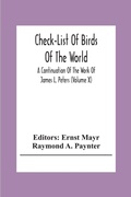 Cover: Check-List Of Birds Of The World; A Continuation Of The Work Of James L. Peters (Volume X) - ALPHA EDITION
