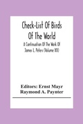 Cover: Check-List Of Birds Of The World; A Continuation Of The Work Of James L. Peters (Volume Xii) - ALPHA EDITION
