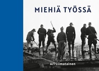 Abbildung von: Miehiä työssä - Books on Demand