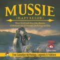 Cover: Mussie (Hapyxelor) - Three-Eyed Loch Ness-Like Monster of Muskrat Lake in Ontario | Mythology for Kids | True Canadian Mythology, Legends & Folklore - Professor Beaver