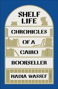 Abbildung von: Shelf Life - Farrar, Straus and Giroux
