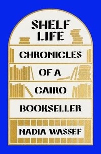 Abbildung von: Shelf Life - Farrar, Straus and Giroux