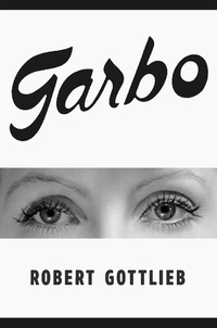 Abbildung von: Garbo - Farrar, Straus and Giroux