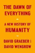 Cover: The Dawn of Everything - Farrar, Straus & Giroux Inc