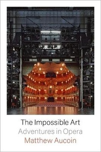 Abbildung von: The Impossible Art - Farrar, Straus and Giroux