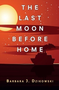 Abbildung von: The Last Moon Before Home - Wiara Books