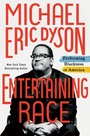 Cover: Entertaining Race - St. Martin's Press