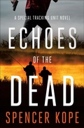 Cover: Echoes of the Dead - Minotaur Books