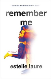Enlarge image Cover: Remember Me - St Martin's Press