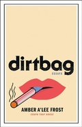 Cover: Dirtbag - St Martin's Press
