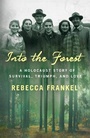 Cover: Into the Forest - St Martin's Press