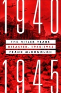 Abbildung von: The Hitler Years: Disaster, 1940-1945 - St. Martin's Press