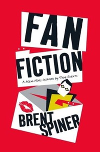 Enlarge image Cover: Fan Fiction - St. Martin's Press
