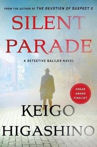 Enlarge image Cover: Silent Parade - St Martin's Press