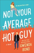 Cover: Not Your Average Hot Guy - St. Martin's Griffin