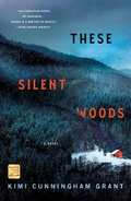 Cover: These Silent Woods - Minotaur Books