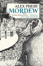 Cover: Mordew - Tor Books