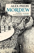 Cover: Mordew - St Martin's Press