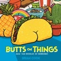 Cover: Butts on Things - Page Street Publishing Co.