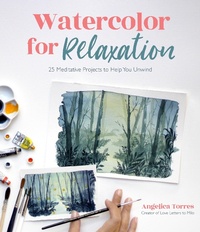 Abbildung von: Watercolor for Relaxation - Page Street Publishing