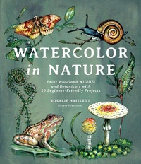 Abbildung von: Watercolor in Nature - Page Street Publishing