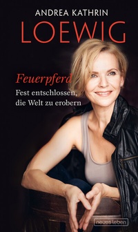Abbildung von: Feuerpferd - Neues Leben