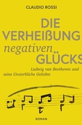 Cover: Die Verhei&szlig;ung negativen Gl&uuml;cks - epubli