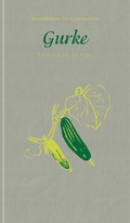Cover: Gurke - Mandelbaum Verlag eG