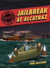 Enlarge image Cover: Unsolved Case Files: Jailbreak at Alcatraz - HarperCollins