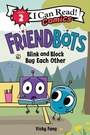Cover: Friendbots: Blink and Block Bug Each Other - HarperAlley