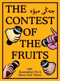 Enlarge image Cover: The Contest of the Fruits - MIT Press
