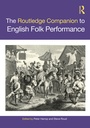 Cover: The Routledge Companion to English Folk Performance - Routledge