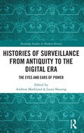 Cover: Histories of Surveillance from Antiquity to the Digital Era - Routledge