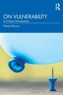 Cover: On Vulnerability - Routledge