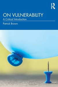 Enlarge image Cover: On Vulnerability - Routledge