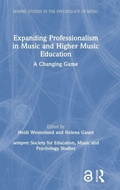 Cover: Expanding Professionalism in Music and Higher Music Education - Routledge