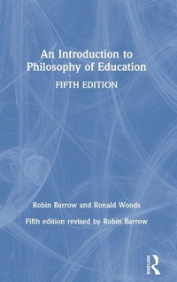 Enlarge image Cover: An Introduction to Philosophy of Education - Routledge