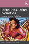 Cover: Latina Lives, Latina Narratives - Routledge