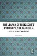 Cover: The Legacy of Nietzsche's Philosophy of Laughter - Routledge