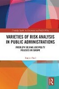 Enlarge image Cover: Varieties of Risk Analysis in Public Administrations - Routledge