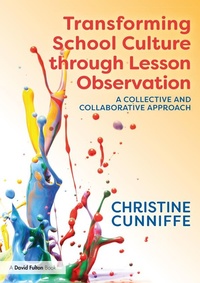 Abbildung von: Transforming School Culture through Lesson Observation - Routledge