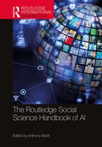 Enlarge image Cover: The Routledge Social Science Handbook of AI - Routledge