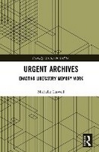 Abbildung von: Urgent Archives - Routledge