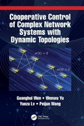 Cover: Cooperative Control of Complex Network Systems with Dynamic Topologies - CRC Press