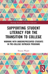 Abbildung von: Supporting Student Literacy for the Transition to College - Routledge
